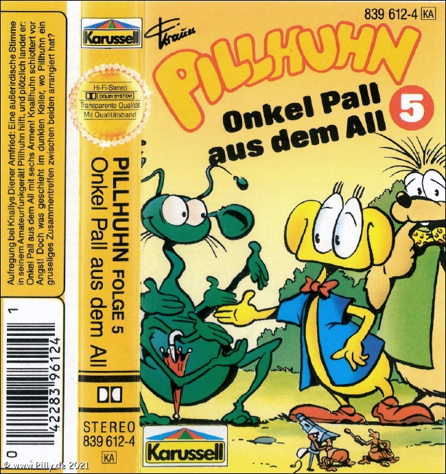 Folge 5 Pillhuhn - Onkel Pall aus dem All